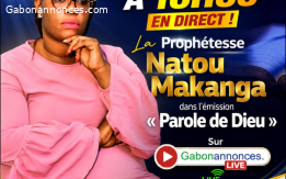CE DIMANCHE À 16H00 EN DIRECT : Prophétesse Natou Makanga dans « Parole de Dieu