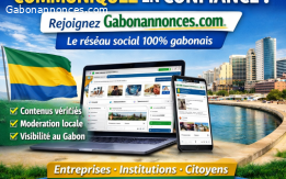 Gabonannonces.com, le réseau social responsable, communiquez en toute confiance